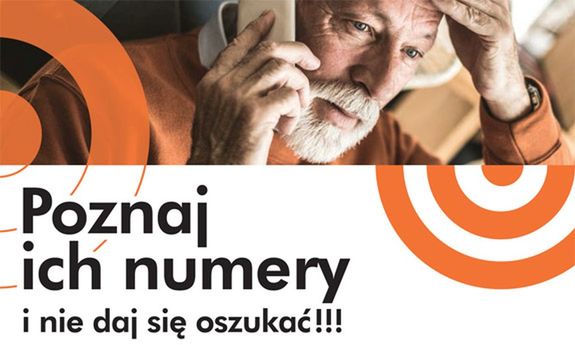 Grafika przedstawiająca starszego mężczyznę który przy uchu ma telefon. Poniżej znajduje się napis o treści Poznaj ich numery i nie daj się oszukać.