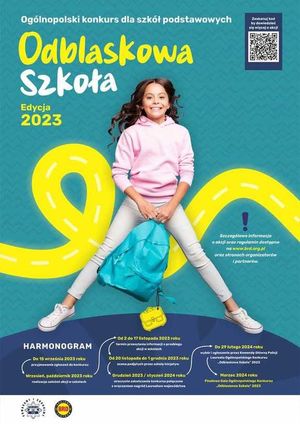 Grafika promująca konkurs &quot;Odblaskowa szkoła&quot;. Na plakacie widoczna jest dziewczynka z plecakiem. Poniżej widnieje harmonogram dot. terminów składania prac konkursowych.