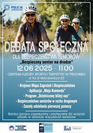 Plakat informujący o debacie społecznej w Pruchniku 12 czerwca 2025 r. o godz. 11.00  w centrum Kultury Sportu i Turystyki w Pruchniku. Temat debaty &amp;quot;Bezpieczny senior na drodze&amp;quot;