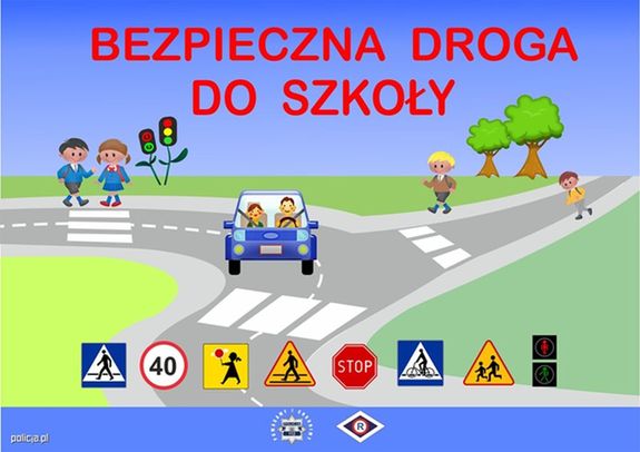 Plakat promujący akcję Bezpieczna droga do szkoły, Grafika przedstawia drogę z przejściami dla pieszych, dzieci oraz samochód w którym znajdują się osoby.