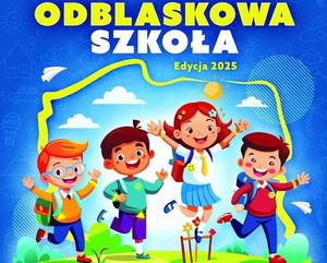 Plakat przedstawiający biegnące dzieci z plecakami. Na górze grafiki widnieje napis Odblaskowa szkoła