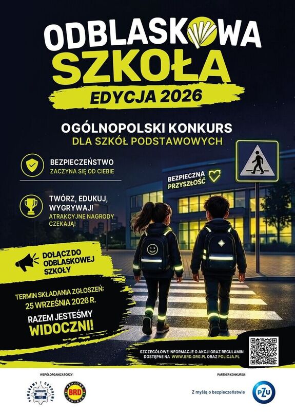 Plakat promujący konkurs odblaskowa szkoła